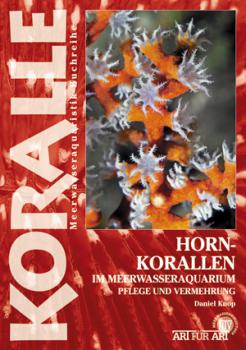 Art für Art Hornkorallen im Meerwasseraquarium