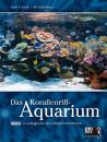 Das Korallenriff-Aquarium - Band 1