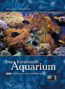 Das Korallenriff-Aquarium - Band 2